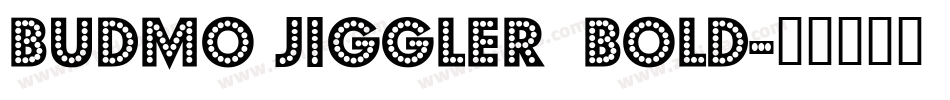 Budmo Jiggler  Bold字体转换